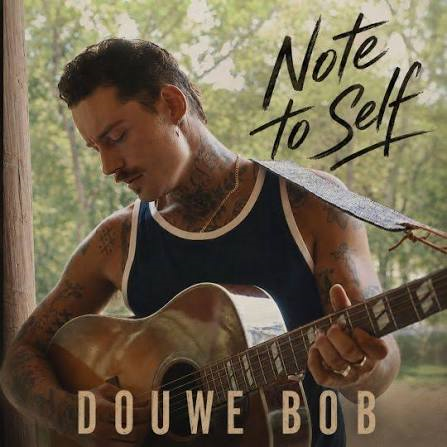 Douwe Bob - Note To Self 